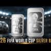 2026 FIFA World Cup Silver Bars