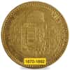 1870-1892 Hungary 4 Forint/10 Francs Gold Coin Avg Circ (Random Year)
