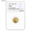 2026 1/10 oz Gold American Eagle NGC MS 69