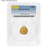 $1 Gold Liberty Head Type 1 PCGS MS 62 (Random Year)