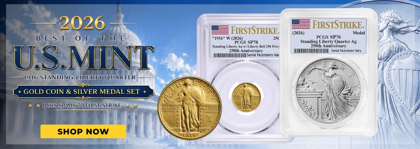 2026 Best of US Mint 1916 Standing Liberty Quarter Dollar Gold Coin & Silver Medal Set PCGS SP/MS 70 FS