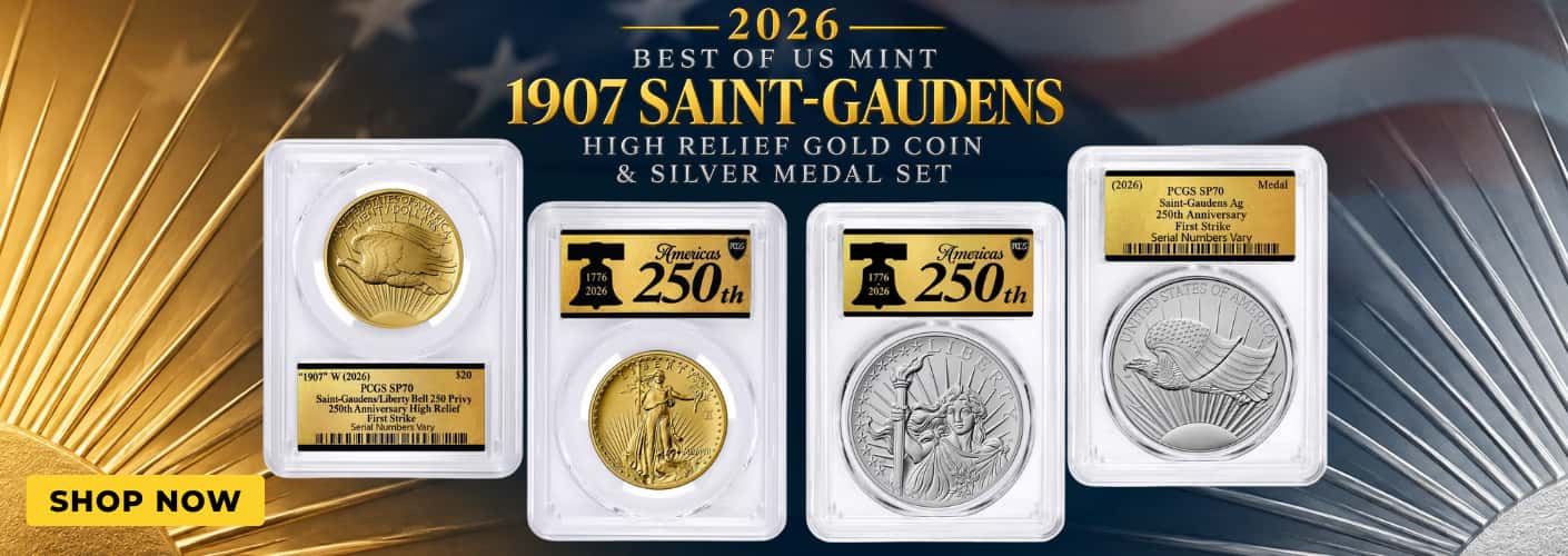 2026 Best of US Mint 1907 Saint-Gaudens High Relief Gold Coin & Silver Medal Set PCGS SP/MS 70 FS