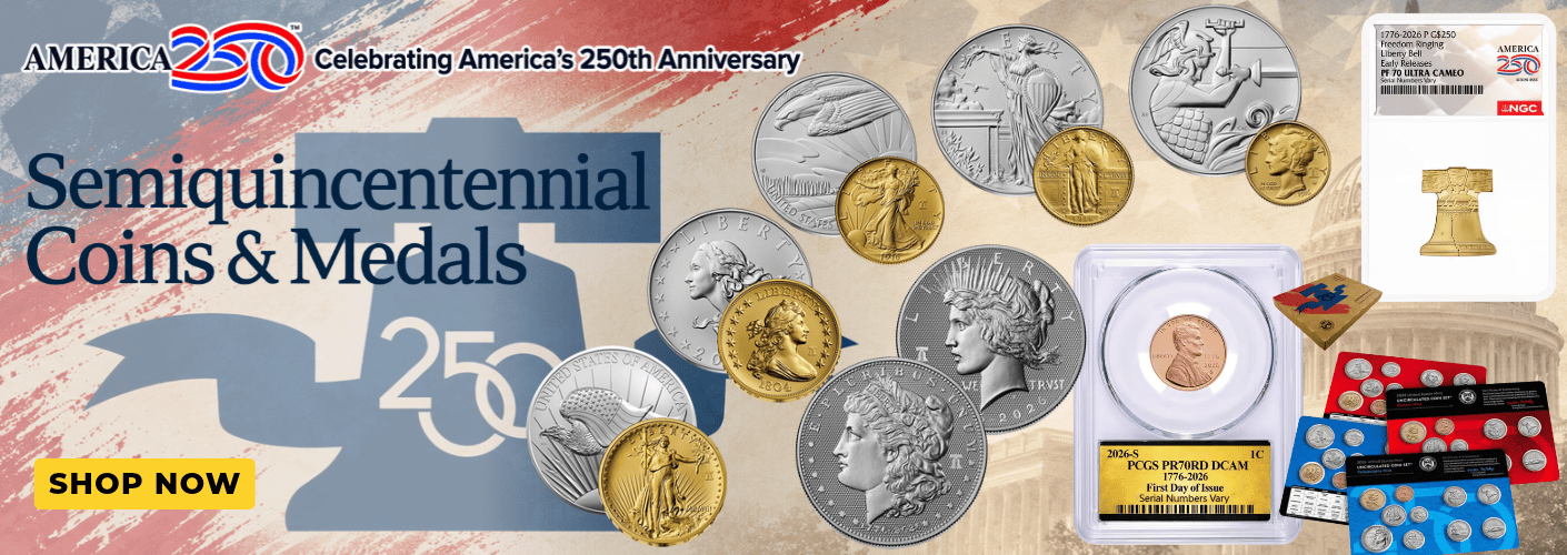 2026 U.S. Mint Semiquincentennial Coins & Medals