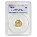 2020 W $5 Gold Basketball Hall of Fame Coin PCGS MS 70 FDOI
