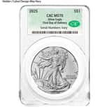 2025 1 oz Silver American Eagle CAC MS 70 First Delivery