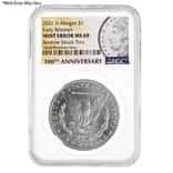 2021-D Morgan Silver Dollar Centennial NGC MS 69 ER Mint Error (Rev Struck Thru)