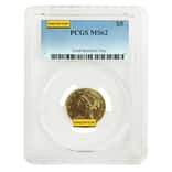 $5 Gold Half Eagle Liberty Head PCGS MS 62 (Random Year)