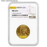 $10 Liberty Head Gold Eagle NGC MS 63+ (Random Year)
