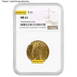 $10 Indian Head Gold Eagle NGC MS 61 (Random Year)