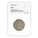 1805 Draped Bust Silver Quarter Dollar 25C NGC AG 3