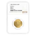 1855 Spain Seville 100 Reales Isabella II Gold Coin NGC MS 61