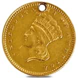 $1 Gold Indian Princess Head Type 3 Holed (Random Year, 1856-1889)