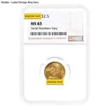 $2.5 Gold Quarter Eagle Liberty Head NGC MS 65 (Random Year)