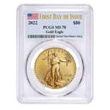 2022 1 oz Gold American Eagle PCGS MS 70 FDOI