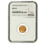 1856 Slanted 5 $1 Gold Indian Princess Head Coin NGC AU 53
