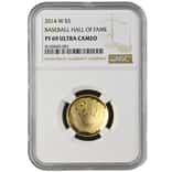2014-W National Baseball Hall of Fame $5 Proof Gold Coin NGC PF 69