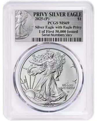 2025 Eagle Privy 1 oz Silver American Eagle PCGS MS 69 One of First 50K (Privy)