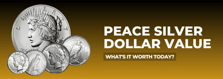 Peace Silver Dollar Value: What's It Worth Today?