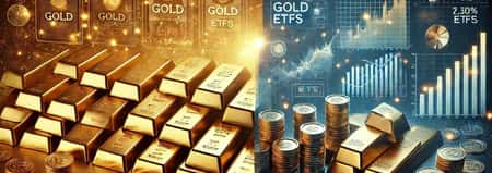 Understanding the Difference Between Physical Gold and Gold ETFs