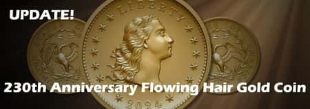 Update on the 230th Anniversary Flowing Hair Gold Coin: Special Privy Mark Auction Announced!