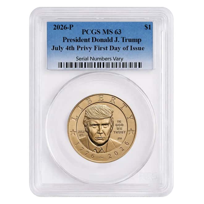2026 (P) President Donald J. Trump July 4th Privy $1 Coin PCGS MS 63 FDOI (Blue)