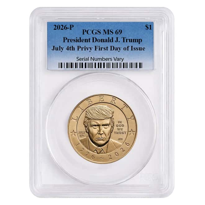 2026 (P) President Donald J. Trump July 4th Privy $1 Coin PCGS MS 69 FDOI (Blue)