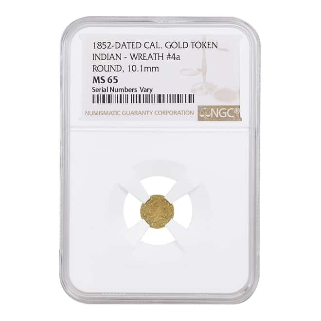 1852 California Gold Token Indian Head Round NGC MS 65 Wreath # 4a