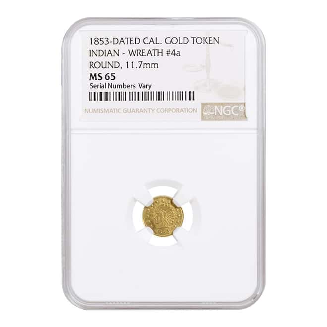 1853 California Gold Token Indian Head Round NGC MS 65 Wreath # 4a