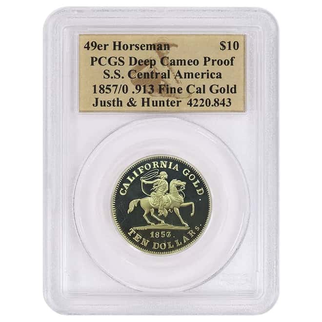 1857/0 $10 49er Horseman Justh & Hunter SS Central America California Gold Coin PCGS Proof