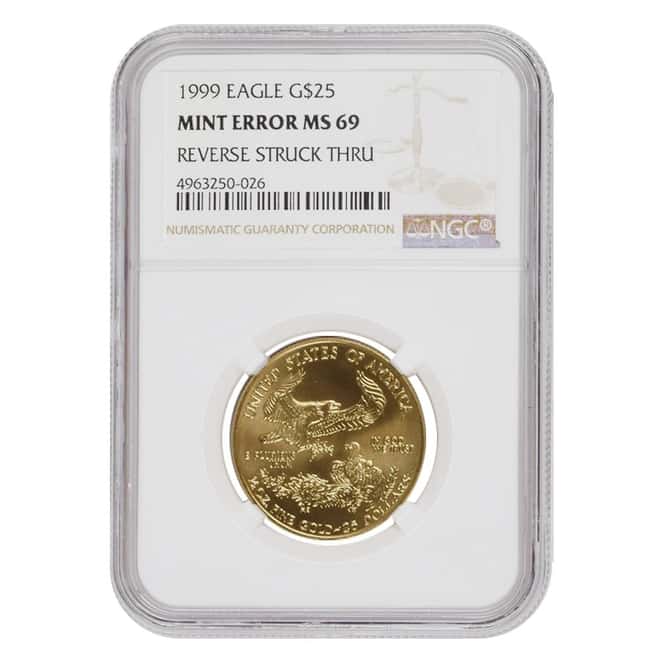 1999 1/2 oz $25 Gold American Eagle NGC MS 69 Mint Error (Rev Struck Thru)