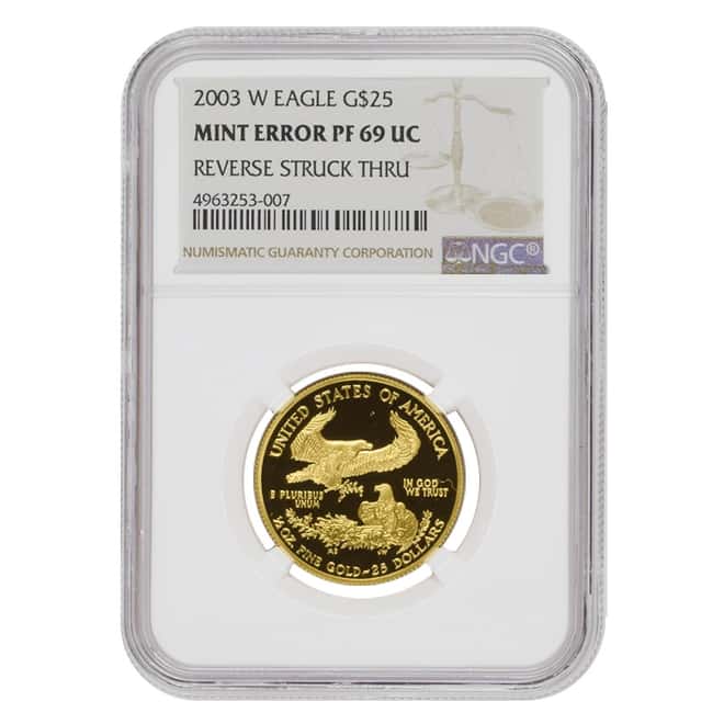 2003 W 1/2 oz $25 Proof Gold American Eagle NGC PF 69 UCAM Mint Error (Rev Struck Thru)