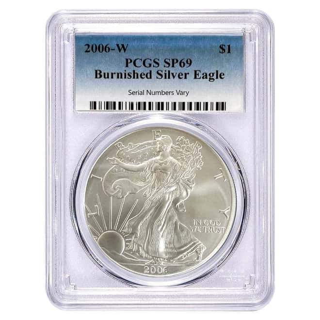 2006-W 1 oz Burnished Silver American Eagle PCGS SP 69