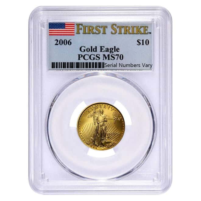 2006 1/4 oz $10 Gold American Eagle PCGS MS 70 First Strike