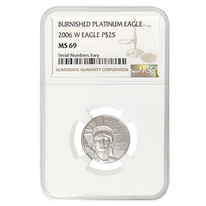 2006 W 1/4 oz $25 Burnished Platinum American Eagle NGC MS 69