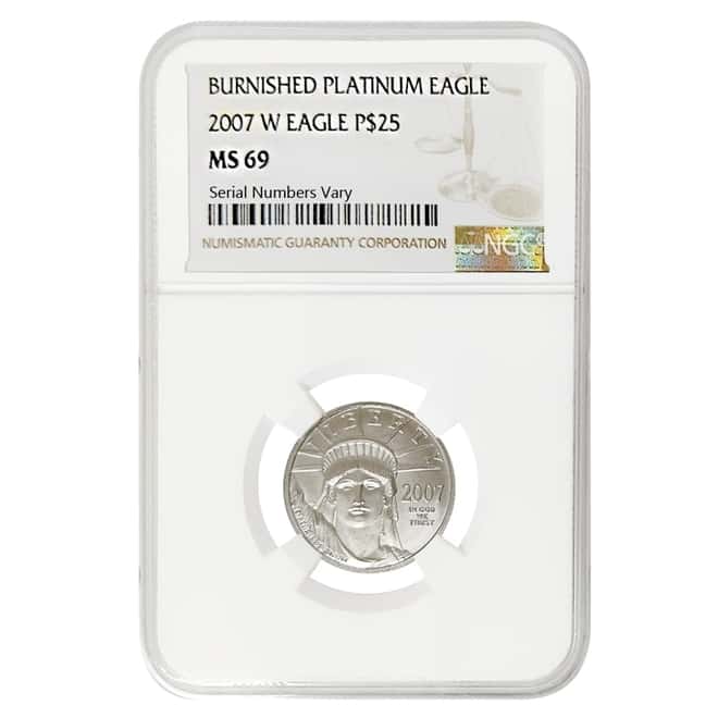 2007 W 1/4 oz $25 Burnished Platinum American Eagle NGC MS 69