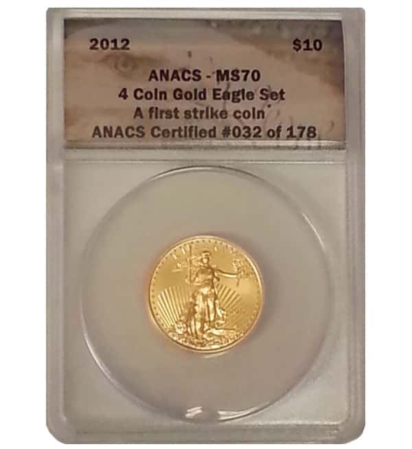2012 1/4 oz $10 Gold American Eagle ANACS MS 70