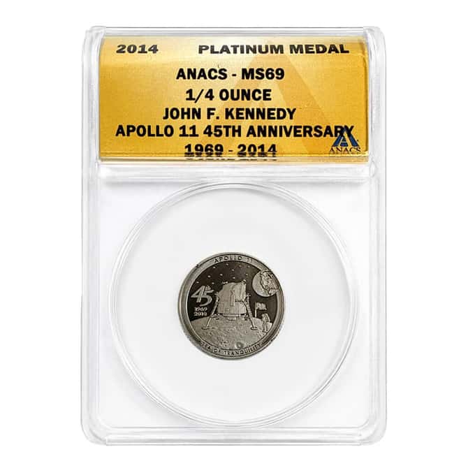 2014 1/4 oz John F. Kennedy Apollo 11 45th Anniversary Platinum Medal ANACS MS 69