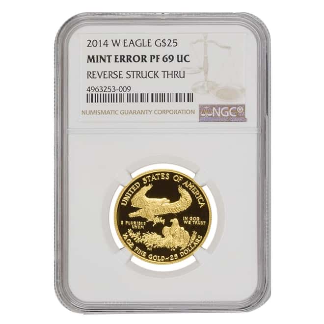 2014 W 1/2 oz $25 Proof Gold American Eagle NGC PF 69 UCAM Mint Error (Rev Struck Thru)