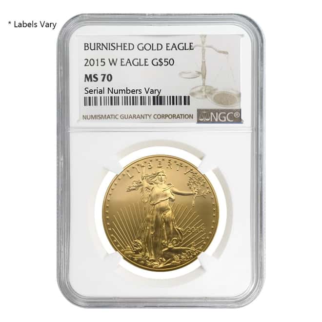 2015 W 1 oz $50 Burnished Gold American Eagle NGC MS 70 