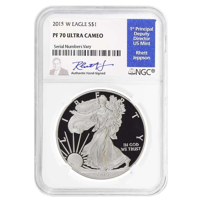 2015 W 1 oz Proof Silver American Eagle NGC PF 70 UCAM (Rhett Jeppson Sign)