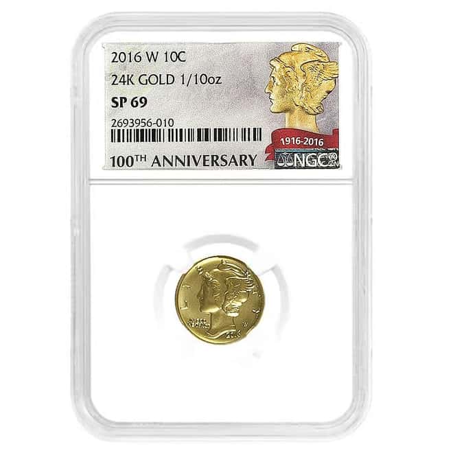2016-W 1/10 oz Mercury Dime Centennial Gold Coin NGC SP 69