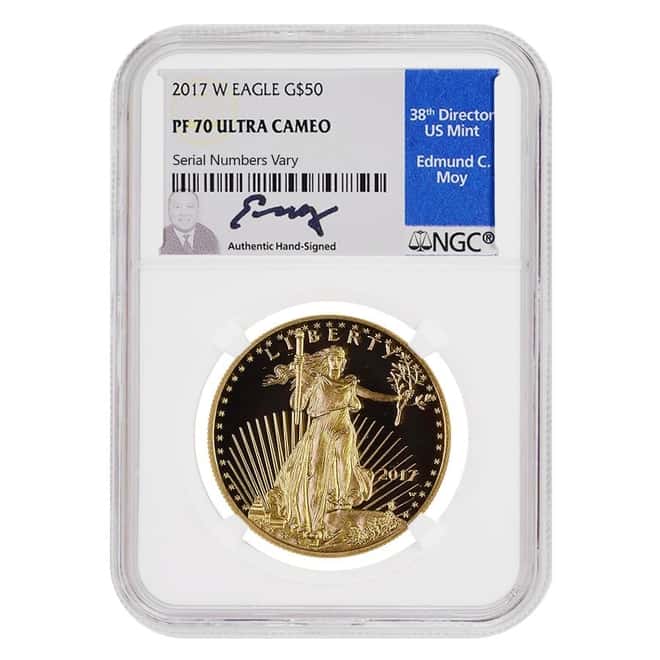 2017-W 1 oz $50 Proof Gold American Eagle NGC PF 70 (Edmund C. Moy Sign)