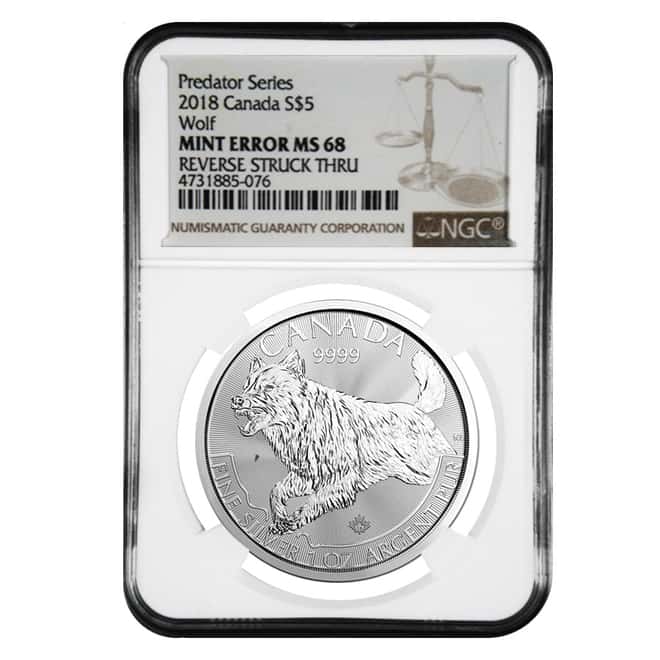 2018 1 oz Canadian Silver Wolf Predator Series NGC MS 68 Mint Error (Rev Struck Thru)