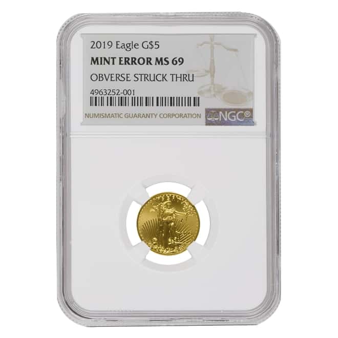 2019 1/10 oz $5 Gold American Eagle NGC MS 69 Mint Error (Obv Struck Thru)