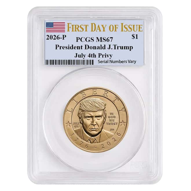 2026 (P) President Donald J. Trump July 4th Privy $1 Coin PCGS MS 67 FDOI (Flag)