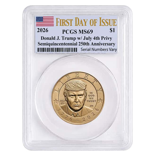 2026 (P) President Donald J. Trump July 4th Privy $1 Coin PCGS MS 69 FDOI (Flag)