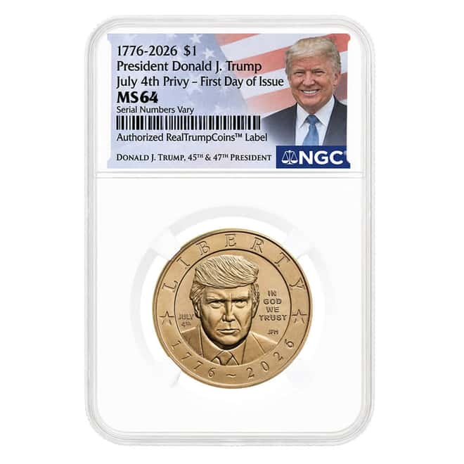 2026 (P) President Donald J. Trump July 4th Privy $1 Coin NGC MS 64 FDOI (Trump Label)