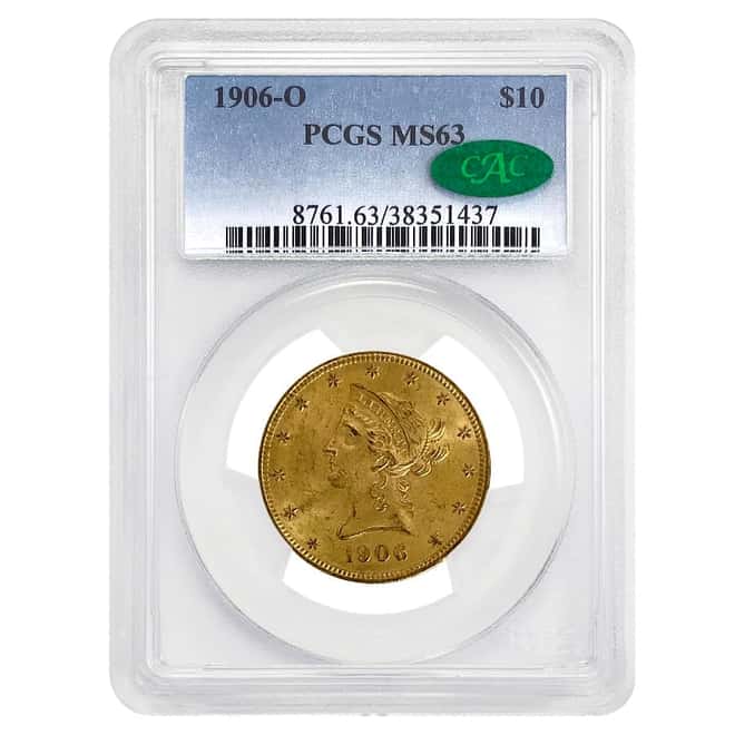 1906 O $10 Liberty Head Gold Eagle Coin PCGS MS 63 CAC