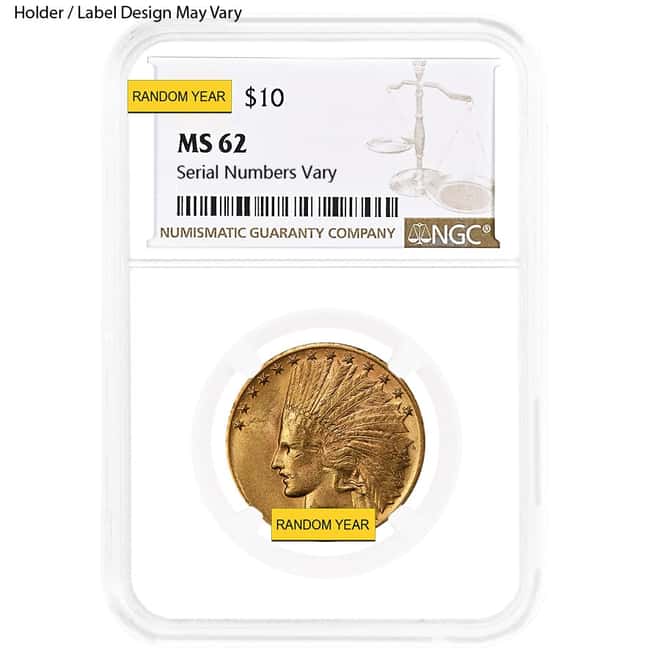 $10 Indian Head Gold Eagle NGC MS 62 (Random Year)
