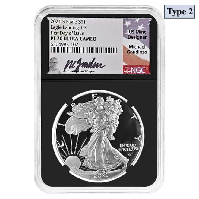 2021-S 1 oz Proof Silver Eagle T-2 NGC PF 70 FD Gaudioso Sign